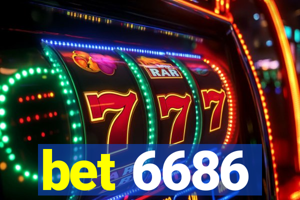 bet 6686